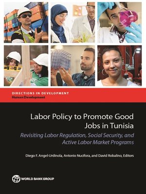 cover image of Labor Policy to Promote Good Jobs in Tunisia